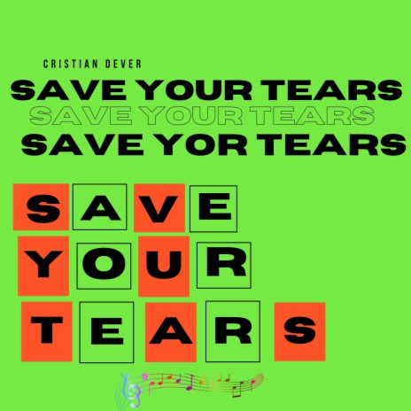 Save your tears | Boomplay Music