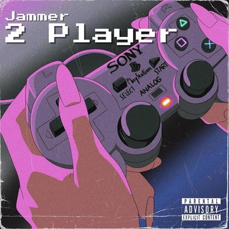 2 Player | Boomplay Music