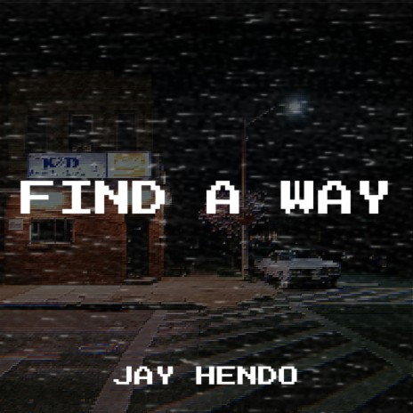 Find a Way | Boomplay Music