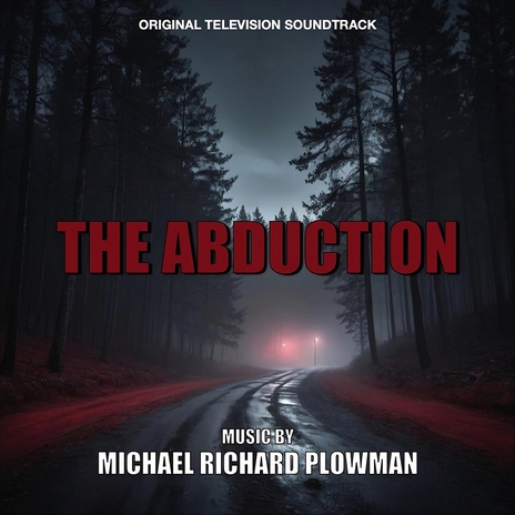 The Abduction Part 1 | Boomplay Music