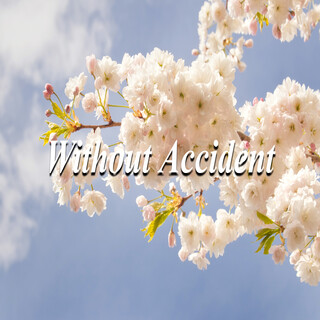 Without Accident