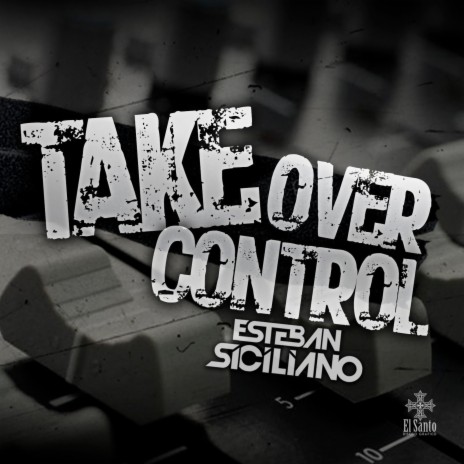 Take Over Control (After Mix) | Boomplay Music