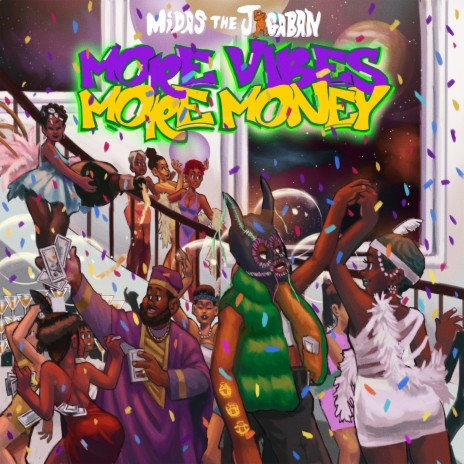 More Vibes More Money | Boomplay Music