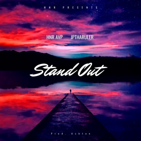 Stand Out ft. JpThaRuler | Boomplay Music