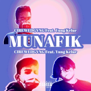 Munafik (feat. Yung Kelur)