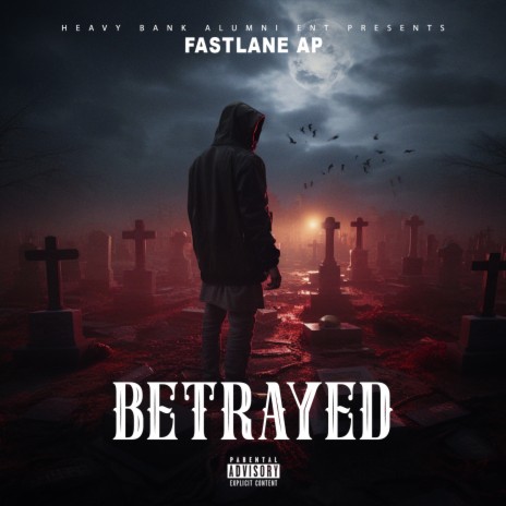 Betrayed | Boomplay Music