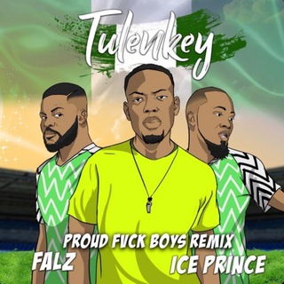 Proud Fvck Boys (Naija Version)