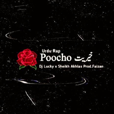 Khairiyat Pucho ft. Sheikh Akhlas Tariq | Boomplay Music