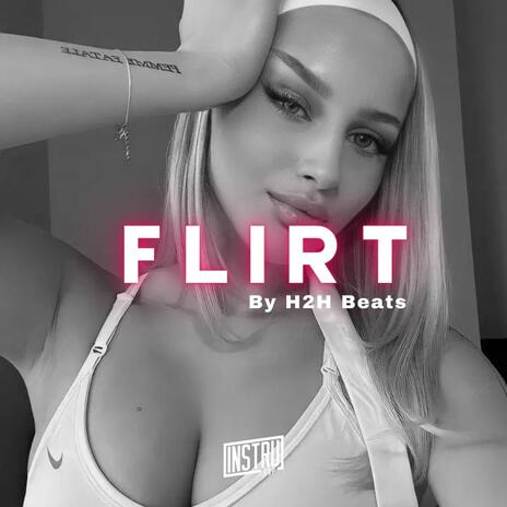 Flirt | Boomplay Music