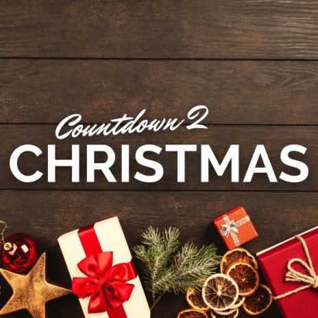 Countdown 2 Christmas | Boomplay Music