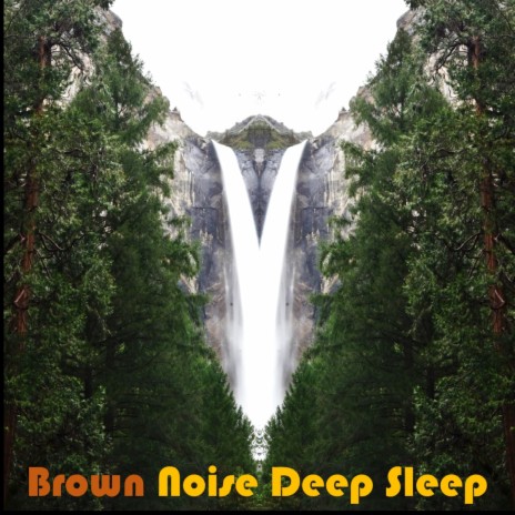 Brown Noise Deep Sleep