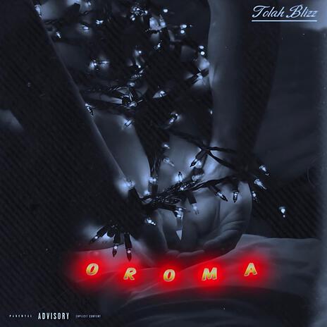 OROMA | Boomplay Music