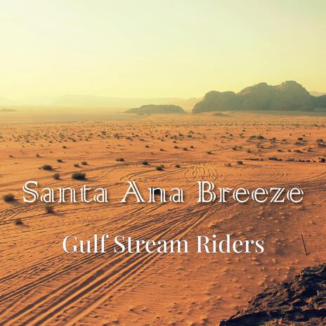 Santa Ana Breeze | Boomplay Music