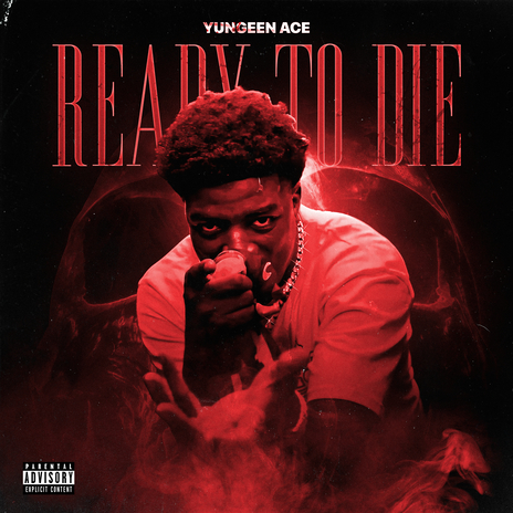 Ready To Die | Boomplay Music