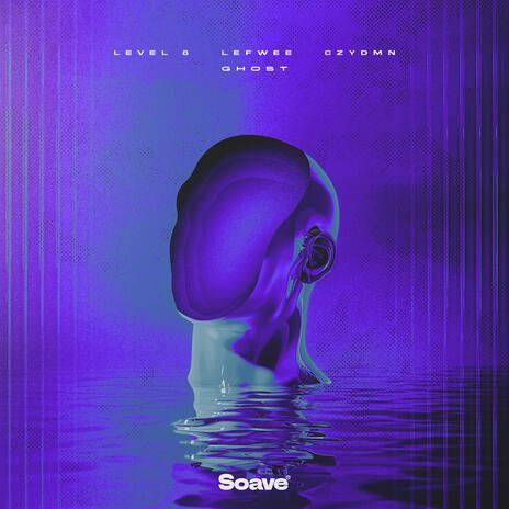 Ghost ft. Lefwee & CZYDMN | Boomplay Music