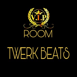 Twerk Beats