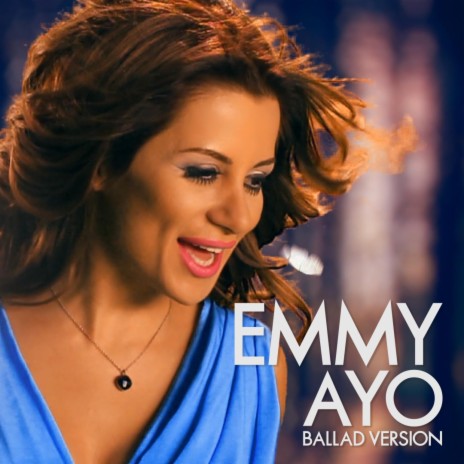 AYO (Ballad Version) ft. Emmy Bejanyan | Boomplay Music