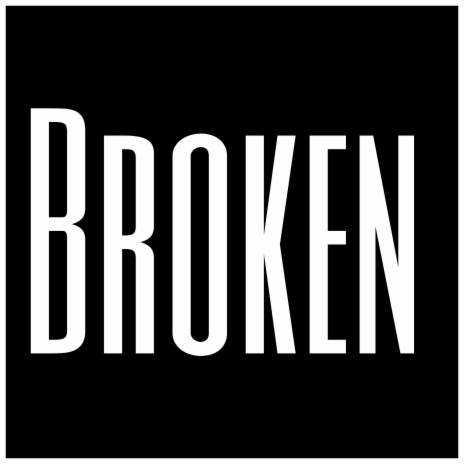 Broken | Boomplay Music