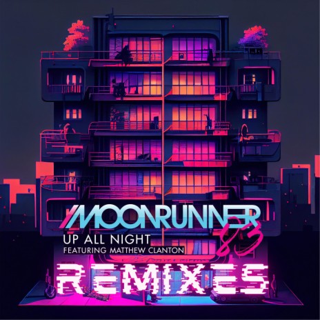 Up All Night (Arcade High Remix) ft. Arcade High & Matthew Clanton | Boomplay Music