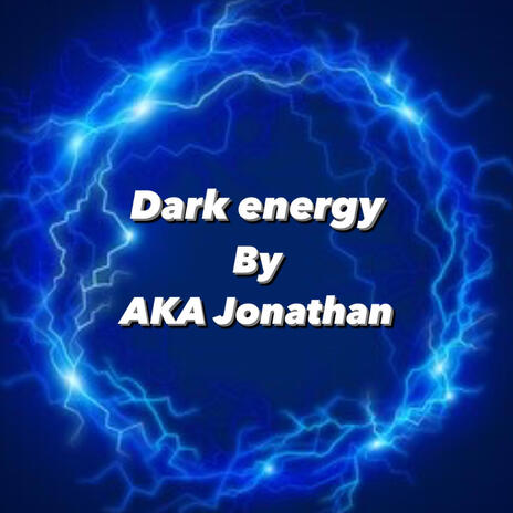 Dark energy | Boomplay Music