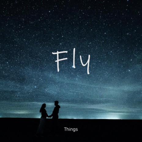 Fly | Boomplay Music