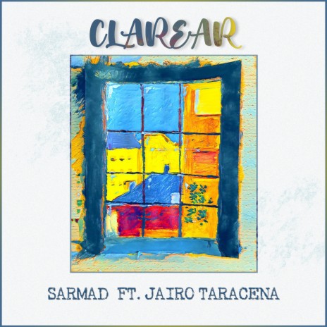 Clarear ft. Jairo Taracena | Boomplay Music