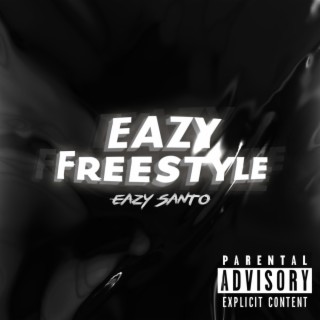 Eazy Freestyle