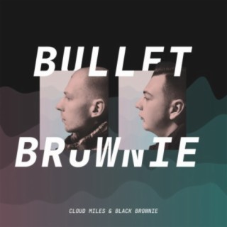 Bullet Brownie