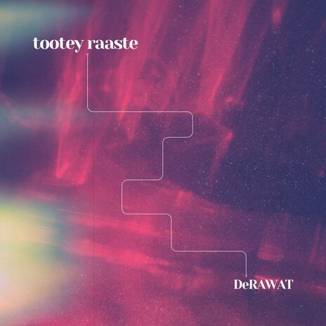 Tootey Raaste | Boomplay Music