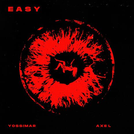 Easy ft. Axel Musica | Boomplay Music