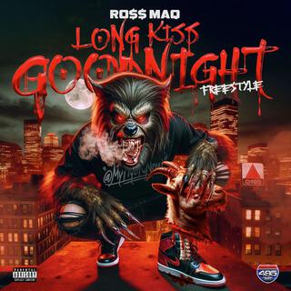 Long Kiss Goodnight Freestyle