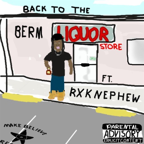 Back To The Liquor Store ft. RXKNephew | Boomplay Music