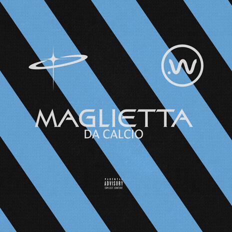 MAGLIETTA DA CALCIO | Boomplay Music