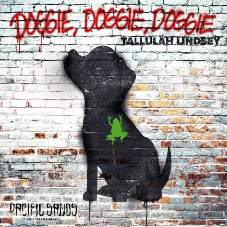 Doggie, Doggie, Doggie | Boomplay Music