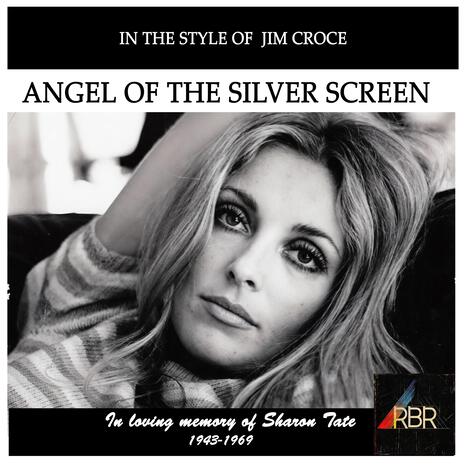 Angel of the silver screen (Tribute to Sharon Tate)