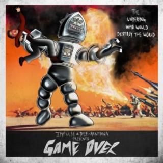 Game Over (feat. Dee Santana)