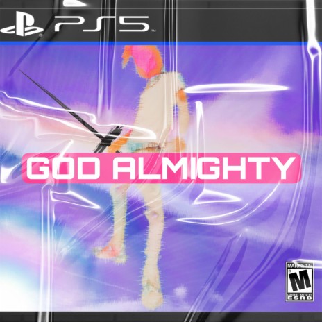 GOD ALMIGHTY? | Boomplay Music