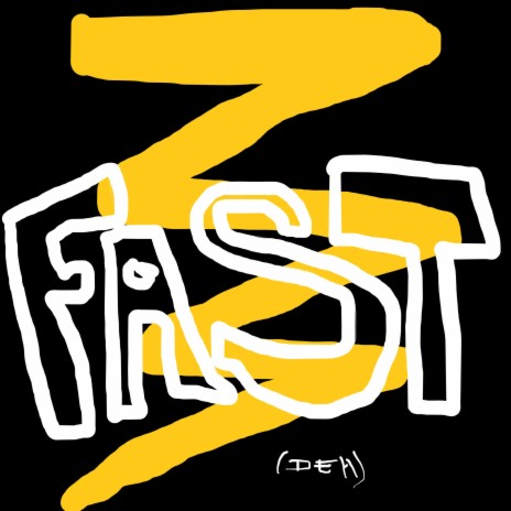 FAST (DEH) | Boomplay Music