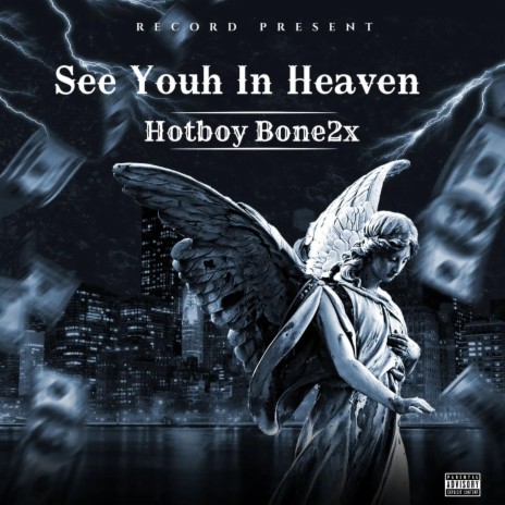 See You In Heaven | Boomplay Music