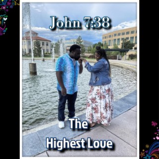 The Highest Love (2024 Edition)