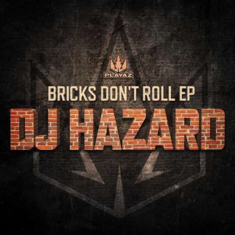 Bricks Don't Roll | Boomplay Music