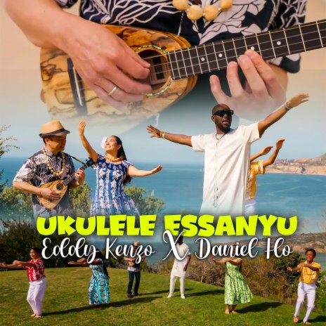 Ukulele Essanyu ft. Daniel Ho | Boomplay Music
