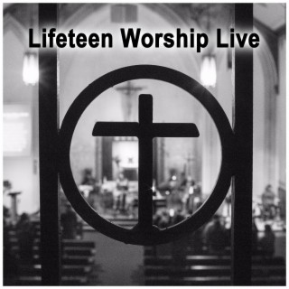 Lifeteen Worship Live