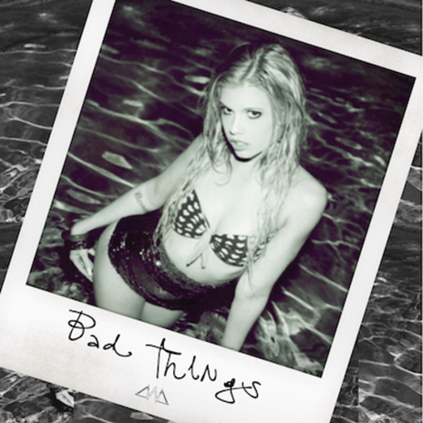 Bad Things | Boomplay Music