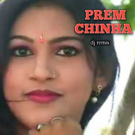 Prem Chinha | Boomplay Music