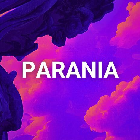 Parania | Boomplay Music