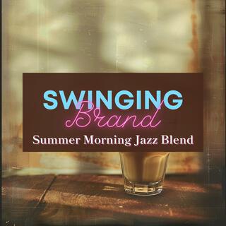 Summer Morning Jazz Blend