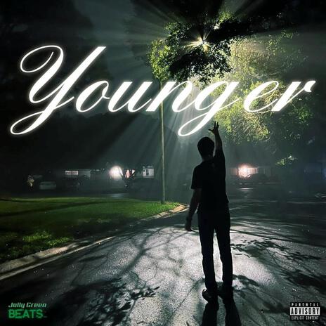 Younger | Boomplay Music