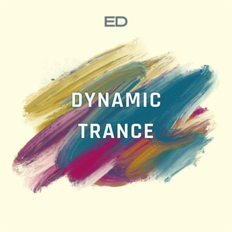 Dynamic Trance | Boomplay Music