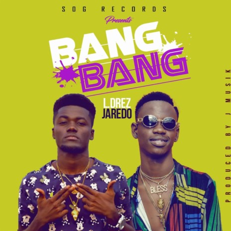 Bang Bang (feat. Jaredo) | Boomplay Music